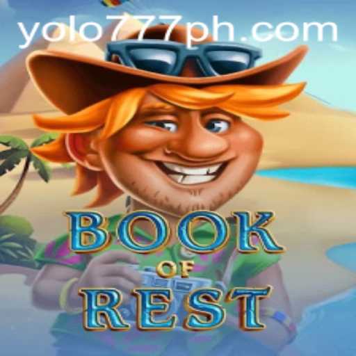 Book of Rest: Adventure Awaits in YOLO777