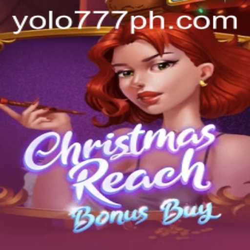 Unveiling ChristmasReachBonusBuy: A Festive Gaming Experience with YOLO777